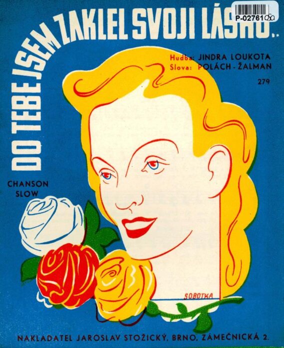 Do tebe zaklel svoji lásku..