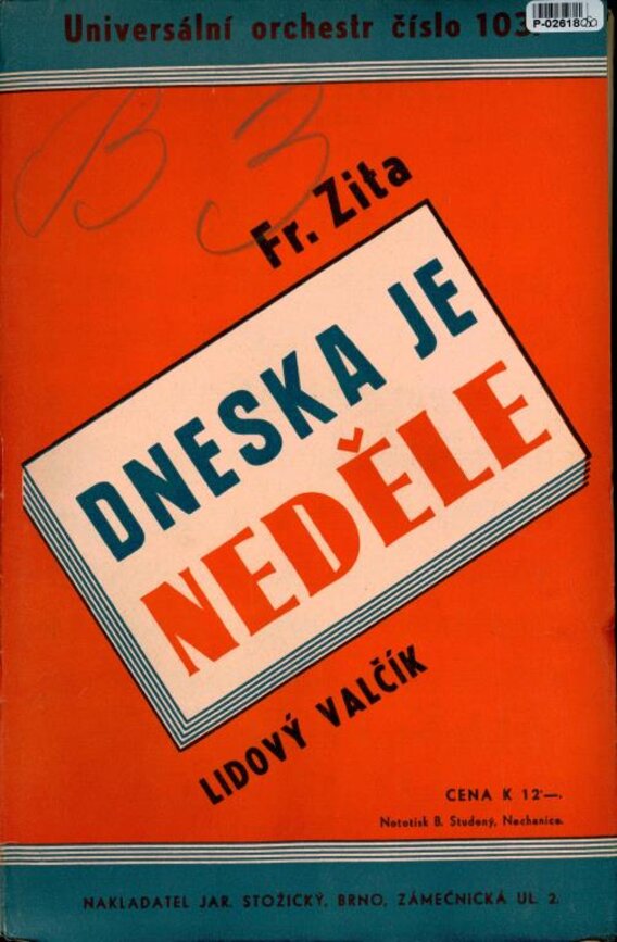 Universální orchestr č. 103 - Dneska je neděle