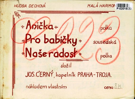Hudba dechová - Anička, Pro babičky, Naše radost