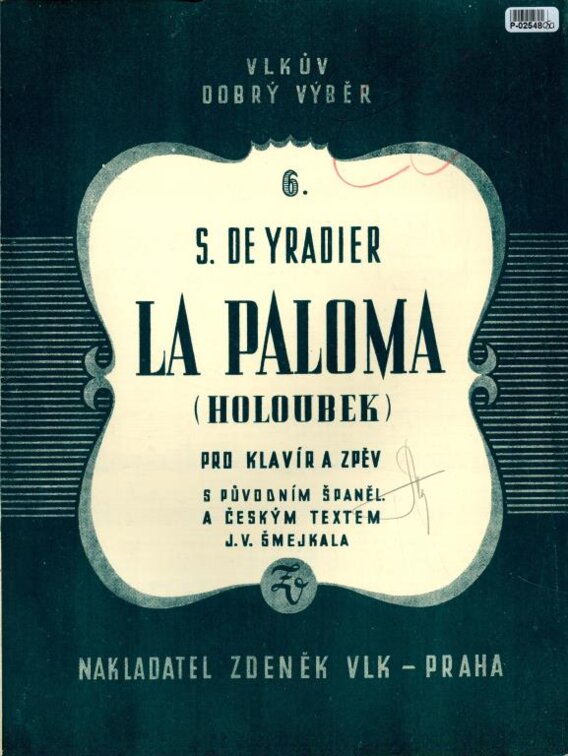 Vlkův dobrý výběr 6. - La Paloma