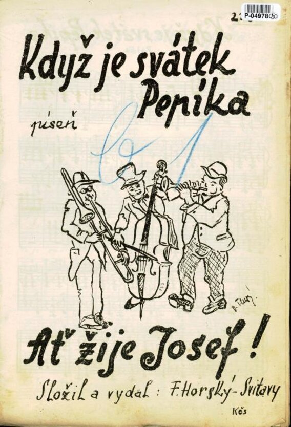 Když je svátek Pepíka, Ať žije Josef!