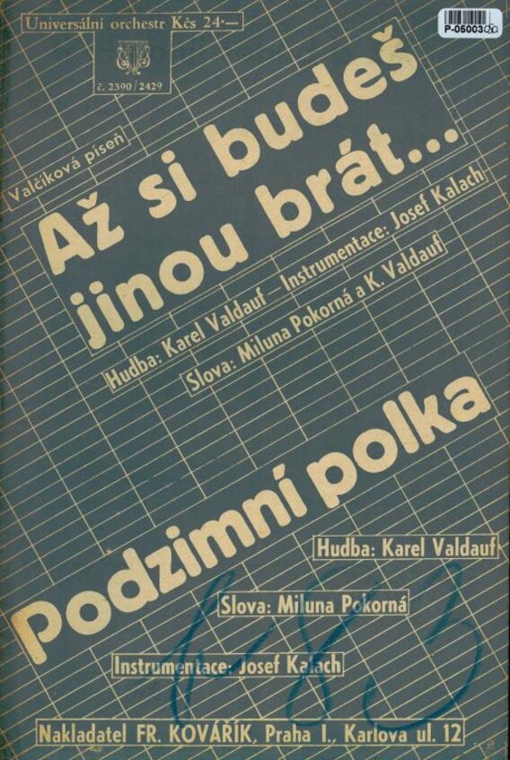 Až si budeš jinou brát, Podzimní polka