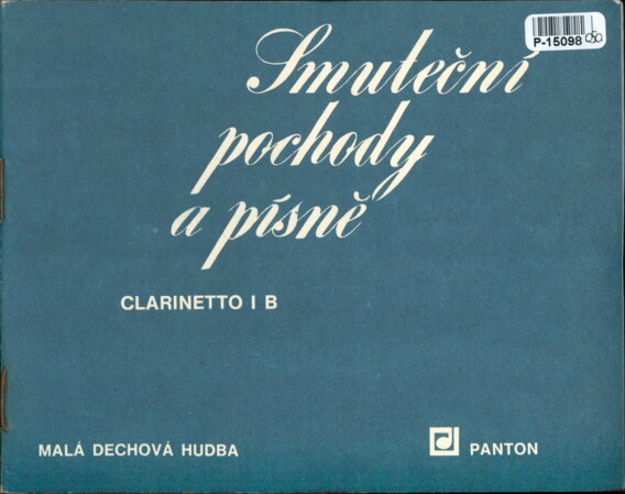 Malá dechová hudba - Smuteční pochody a písně - Clarinetto I B