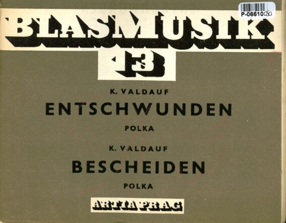 Blasmusik 13 - Entschwunden, Bescheiden