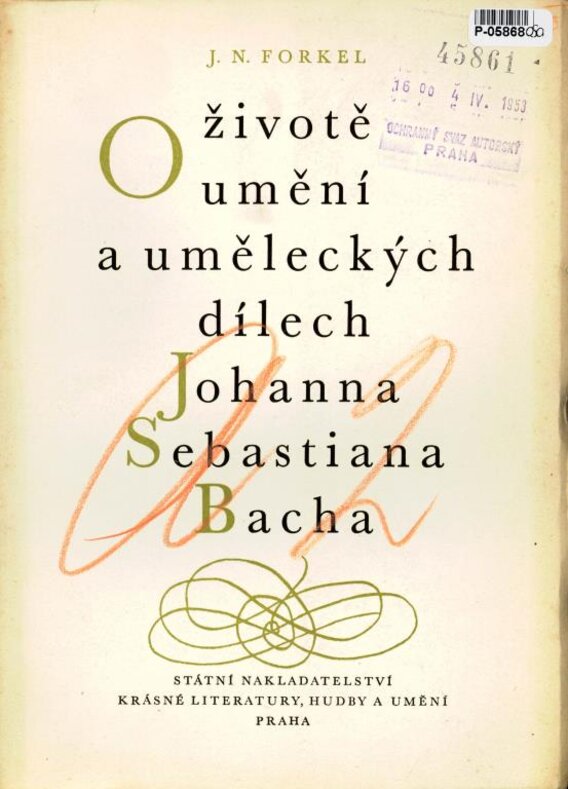 O životě umění a uměleckých dílech Johanna Sebastiana Bacha