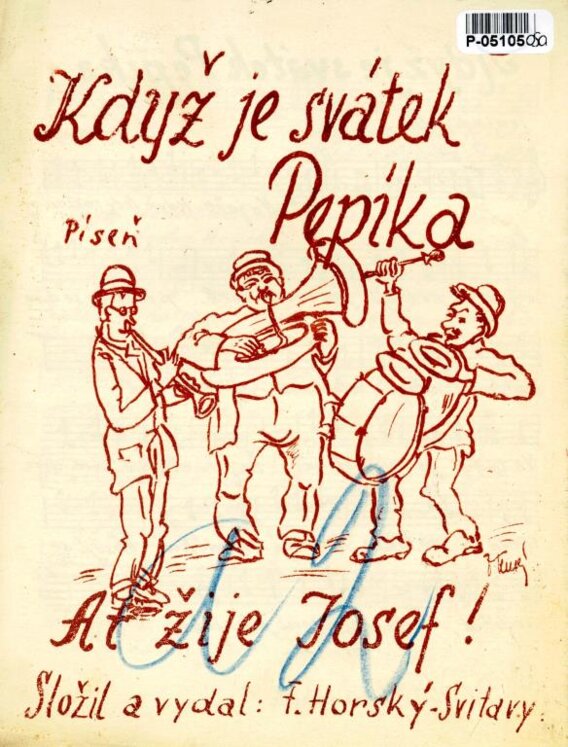 Když je svátek Pepíka, Ať žije Josef!