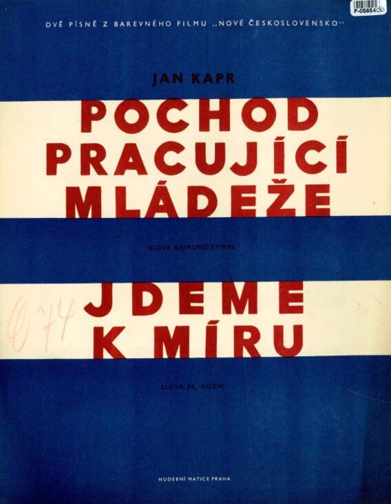 Pochod pracující mládeže, Jdeme k míru