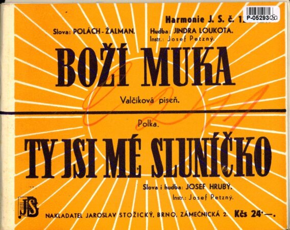 Boží muka, Ty jsi mé sluníčko