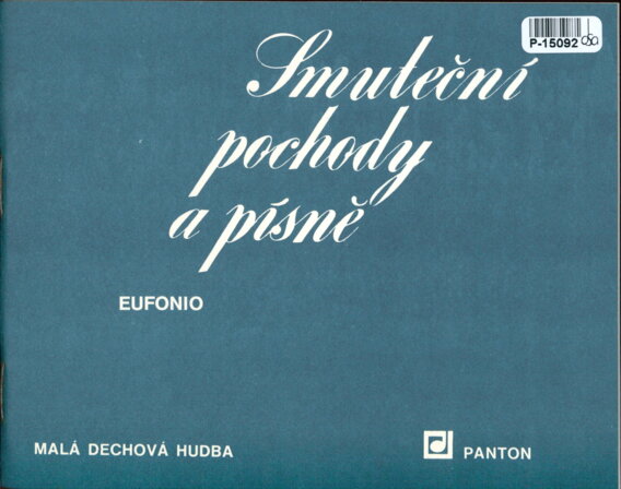 Malá dechová hudba - Smuteční pochody a písně - Eufonio