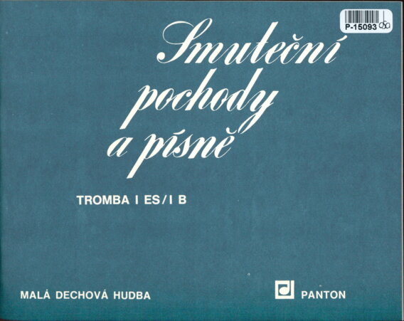 Malá dechová hudba - Smuteční pochody a písně - Tromba I ES/ I B