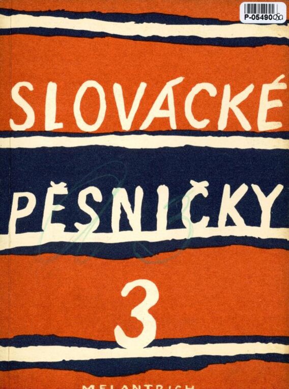 Slovácké pěsničky 3