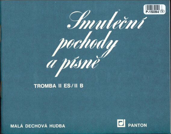Malá dechová hudba - Smuteční pochody a písně - Tromba II ES/II B