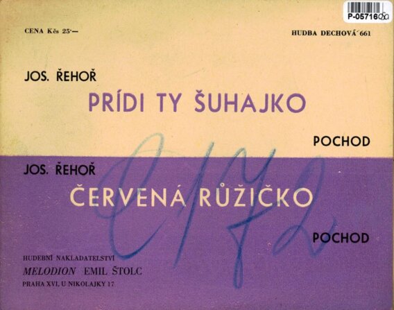 Prídi ty šuhajko, Červená růžičko