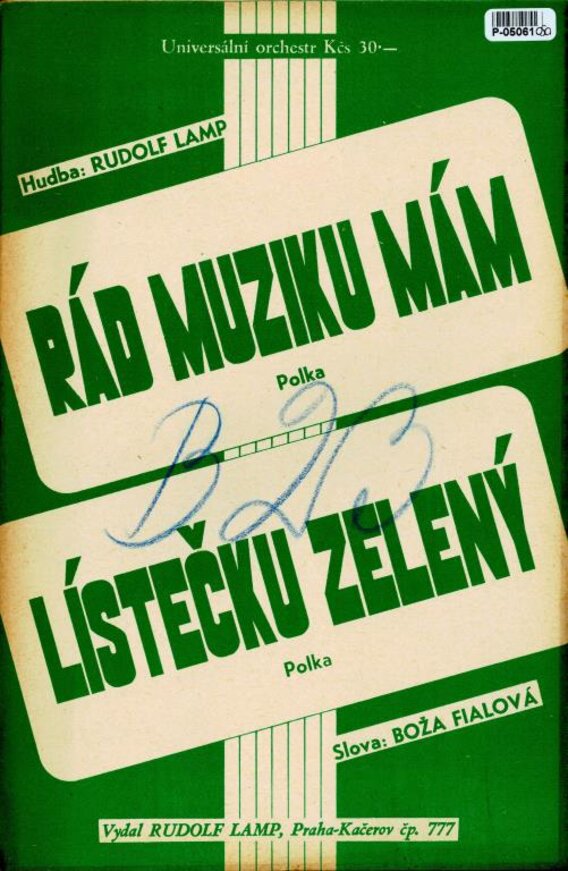 Rád muziku mám, Lístečku zelený