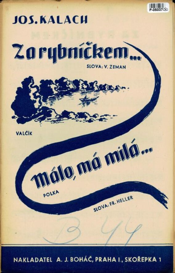 Za rybníčkem.., Málo, má milá