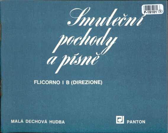 Malá dechová hudba - Smuteční pochody a písně - Flicorno I B (Direzione)