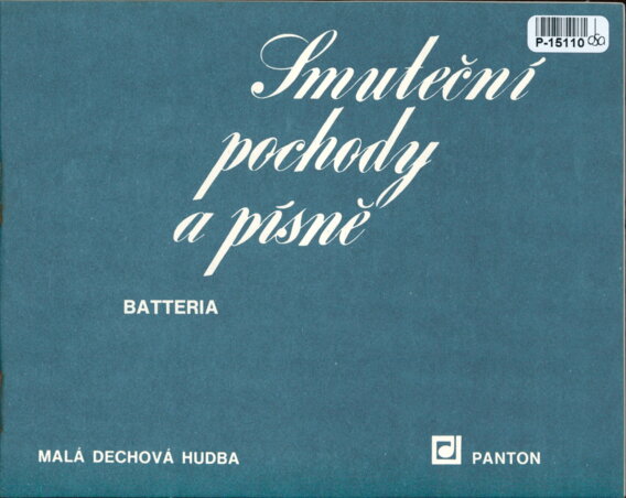 Malá dechová hudba - Smuteční pochody a písně - Batteria