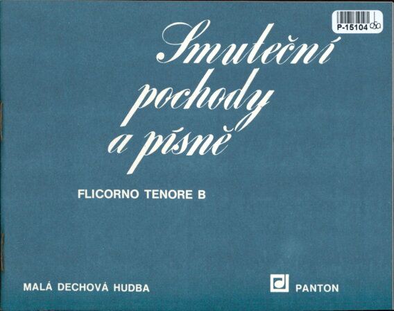 Malá dechová hudba - Smuteční pochody a písně - Flicorno tenore B