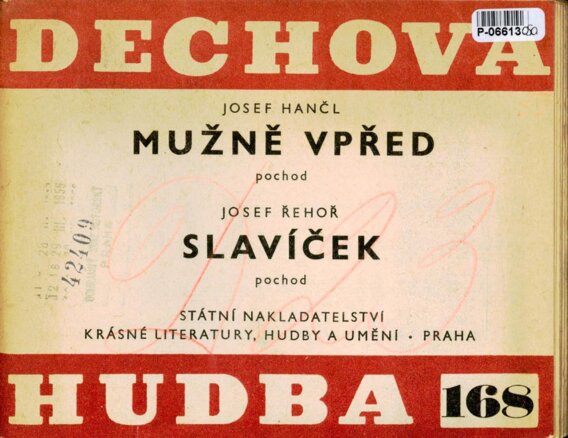 Dechová hudba 168 - Mužně vpřed, Slavíček