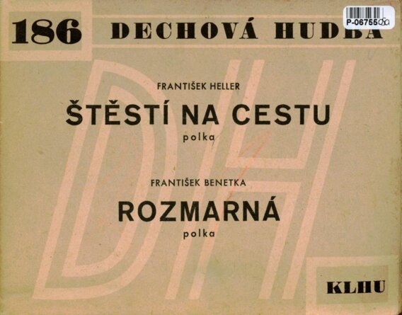 Dechová hudba 186 - Štěstí na cestu, Rozmarná