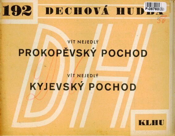 Dechová hudba 192 - Prokopěvský pochod, Kyjevský pochod