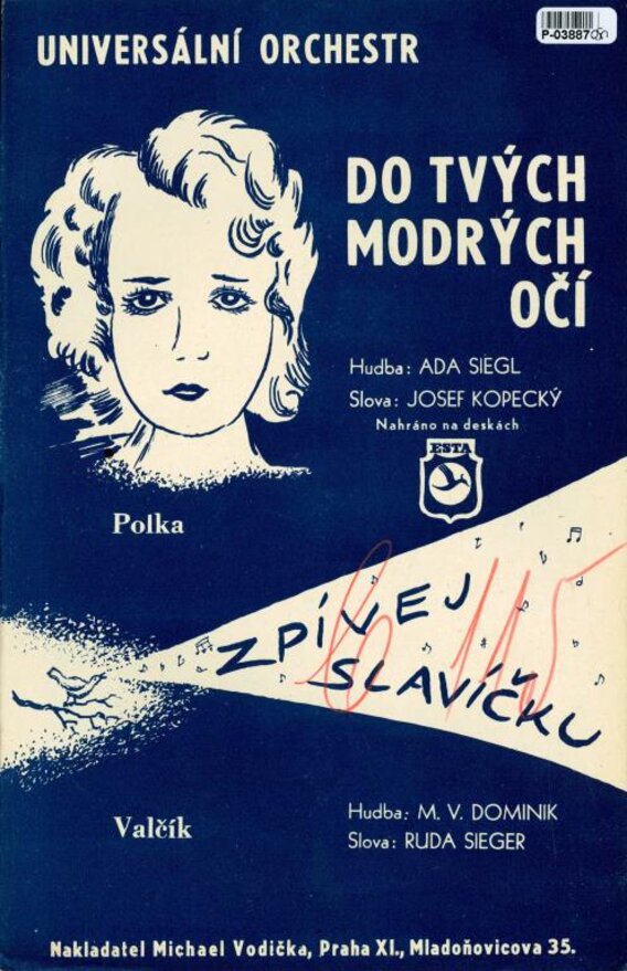 Do tvých modrých očí, Zpívej slavíčku