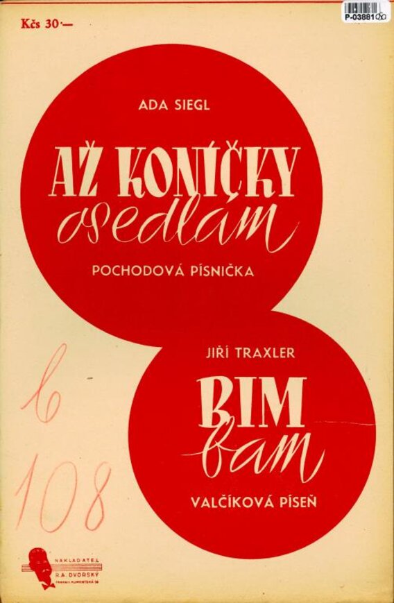 Až končíky osedlám, Bim bam