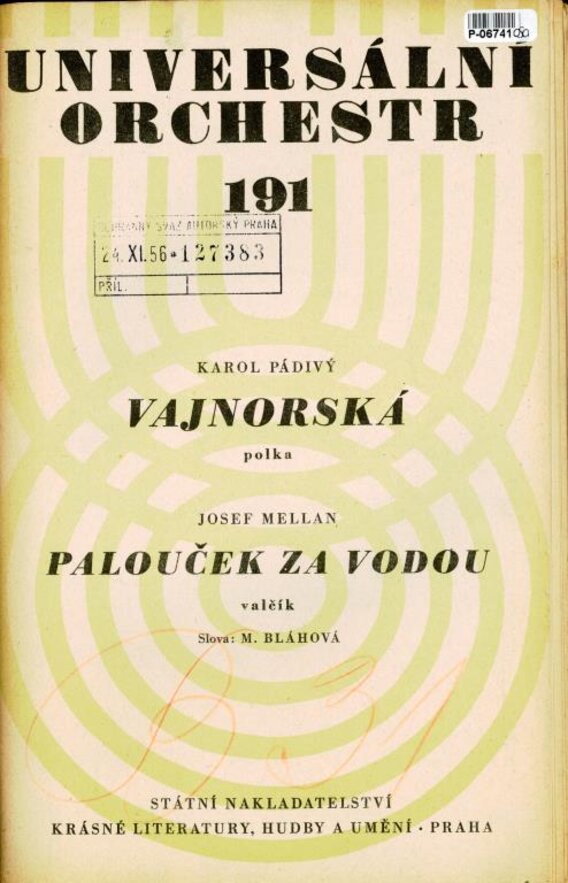Universální orchestr 191 - Vajnorská, Palouček za vodou