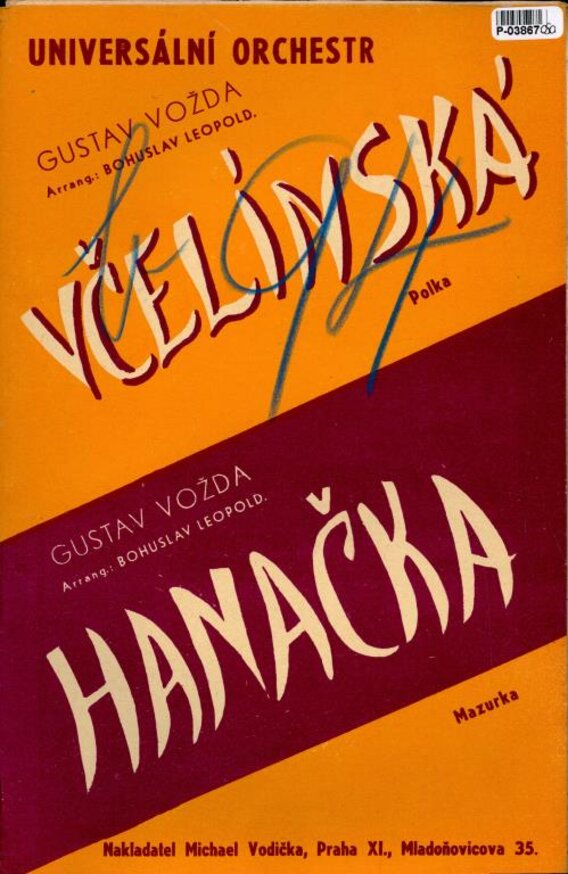 Včelínská, Hanačka