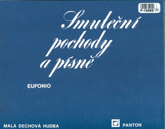 Malá dechová hudba - Smuteční pochody a písně - Eufonio