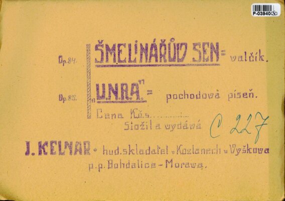 Šmelinářův sen, U.N.R.A