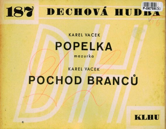 Dechová hudba 187 - Popelka, Pochod branců