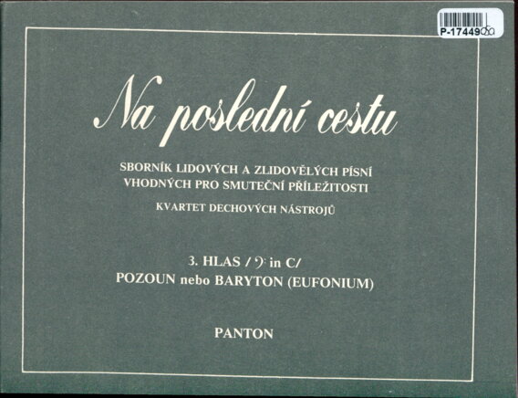 Na poslední cestu - 3. hlas (pozoun nebo baryton)
