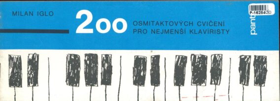 200 osmitaktových cvičení pro nejmenší klavíristy