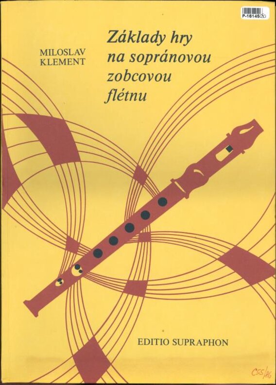 Základy hry na sopránovou zobcovou flétnu