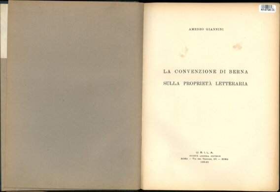 LA CONVENZIONE DI BERNA SULLA PROPRIETA LETTERARIA