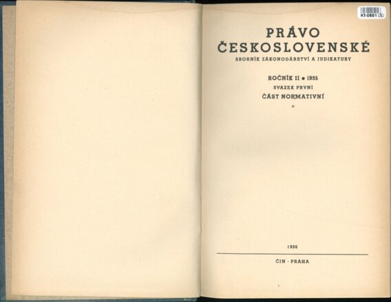 Právo Československé - sborník zákonodárství a judikatury - ročník II. svazek první