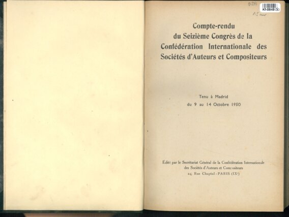 Compte-rendu du Seizieme Congres de la Confédération Internationale des Sociétés ďAuteurs et Compositeurs