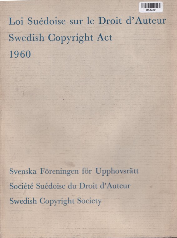 Loi Suédoise sur le Droit d’Auteur - Swedish Copyright Act