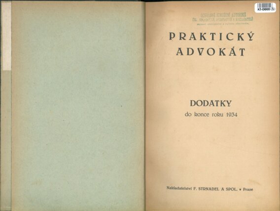 Praktický advokát - dodatky do konce roku 1934