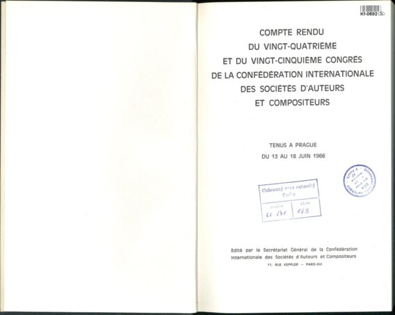 COMPTE RENDU DU VINGT-QUATRIÉME ET DU VINGT-CINQUIÉME CONCRÉS DE LA CONFÉDÉRATION INTERNATIONALE DES SOCIÉTÉS D'AUTEURS ET COMPOSITEURS