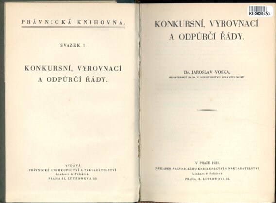 KONKURSNÍ, VYROVNÁVACÍ A ODPŮRČÍ ŘÁDY