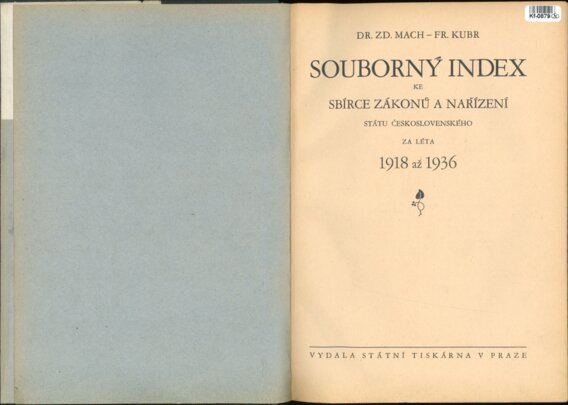 Souborný index ke sbírce zákonů a nařázení státu Československého za léta 1918 až 1936