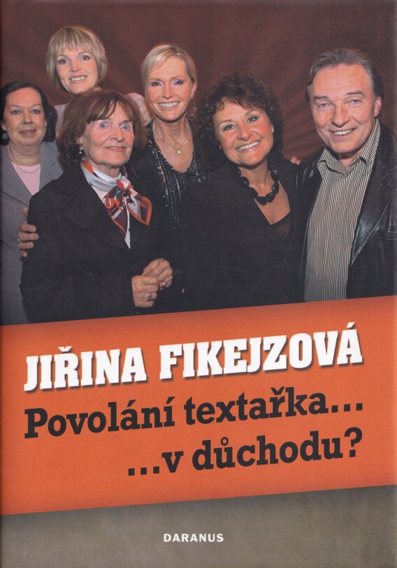 Povolání textařka... v důchodu?