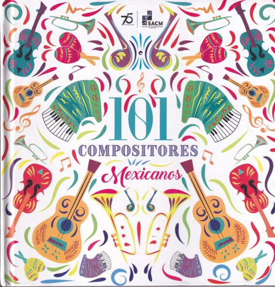 101 compositores mexicanos