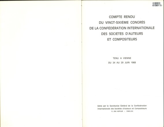 COMPTE RENDU DU VINGT - SIXIEME CONGRES DE LA CONFÉDÉRATION INTERNATIONALE DES SOCIÉTÉS D'AUTEURS ET COMPOSITEURS