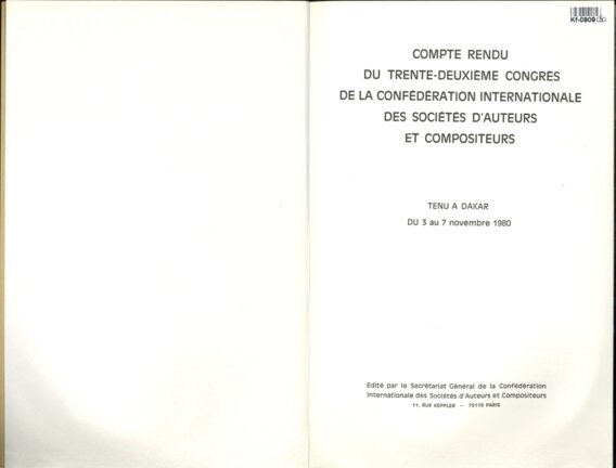 COMPTE RENDU DU TRENTE - DEUXIEME CONGRES DE LA CONFÉDÉRATION INTERNATIONALE DES SOCIÉTÉS D'AUTEURS ET COMPOSITEURS