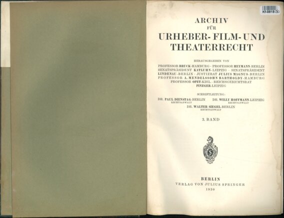 Archiv für Urheber - Film - und Theaterrecht - 3. Band