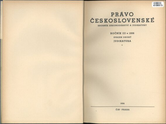 Právo Československé - sborník zákonodárství a judikatury - ročník III. svazek druhý
