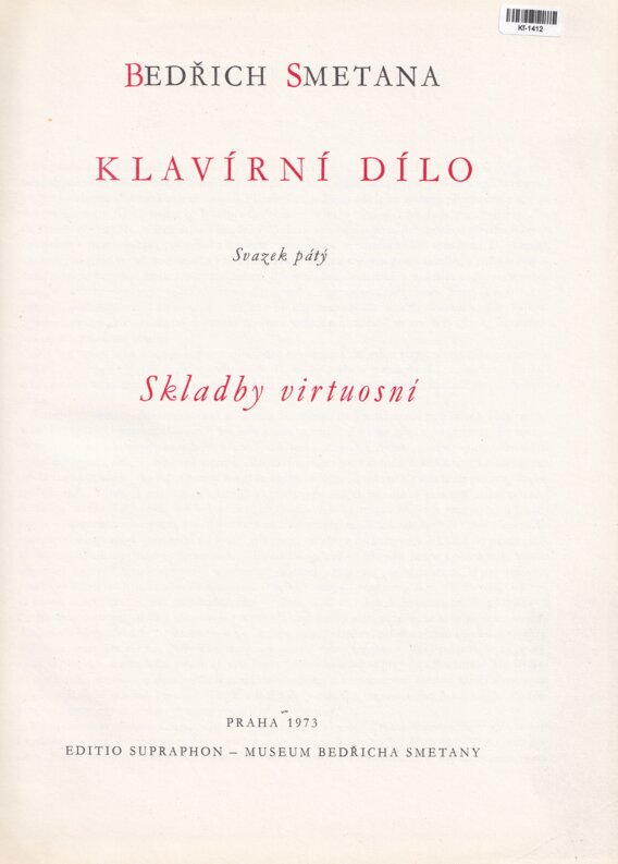 Bedřich Smetana Klavírní dílo Skladby virtuosní